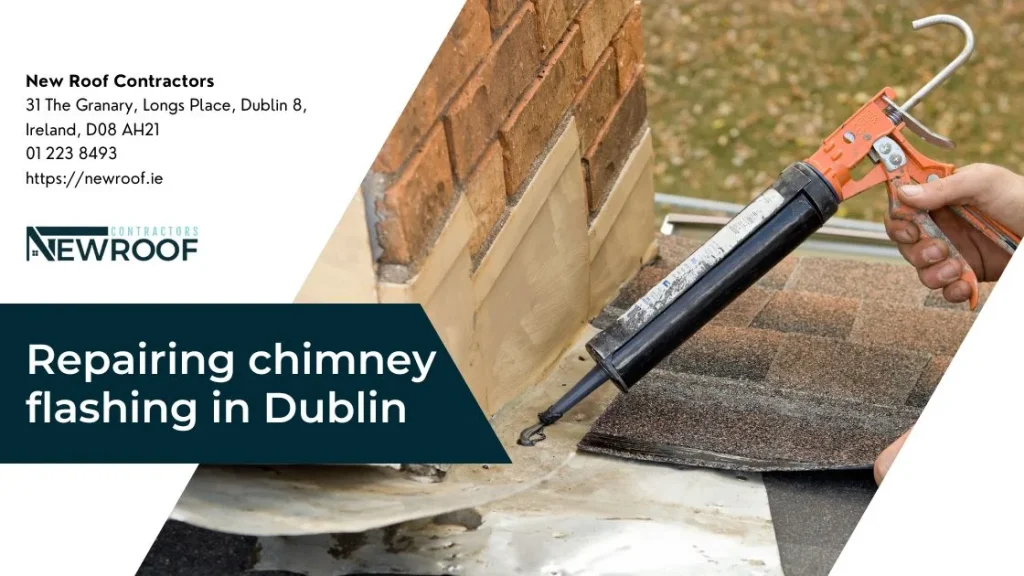 Repairing chimney flashing in Dublin