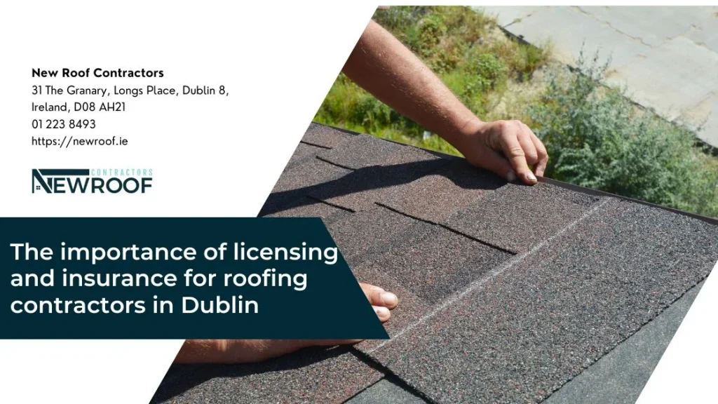 The importance of licensing and insurance for roofing contractors