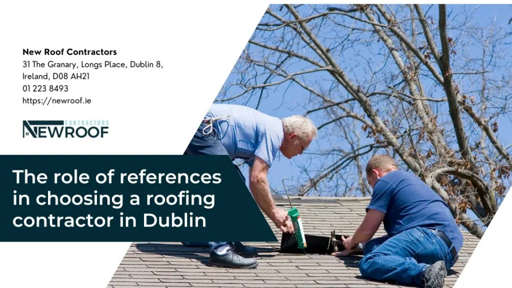 The role of references in choosing a roofing contractor
